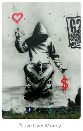 Love Over Money - Graffitti art