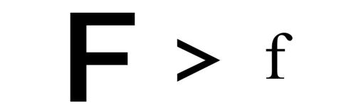 F greater than f